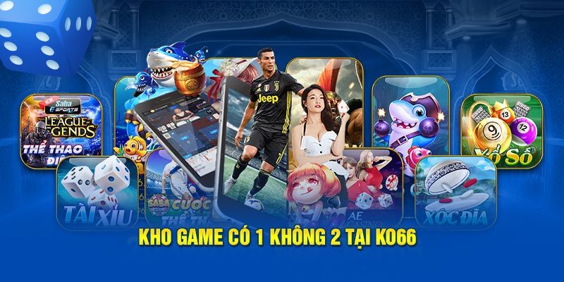 Tổng quan KO66 về kho game đồ sộ