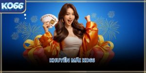 Khuyến mãi KO66 – Cơ hội gia tăng giá trị trải nghiệm cho người chơi